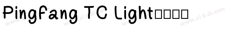 PingFang TC Light字体转换